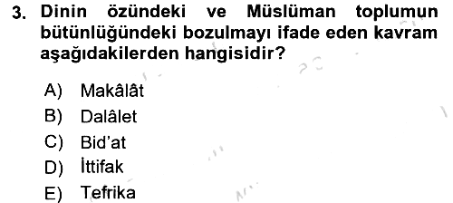İslam Mezhepleri Tarihi 2017-2018 Ara Sınav - 3. soru