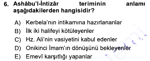 İslam Mezhepleri Tarihi 2015-2016 Dönem Sonu Sınavı - 6. soru