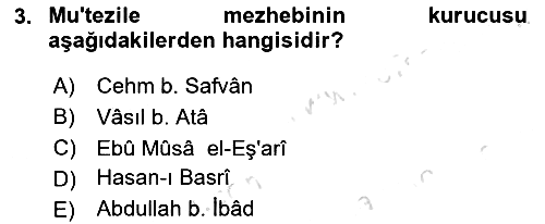 İslam Mezhepleri Tarihi 2024-2025 Dönem Sonu Sınavı - 3. soru