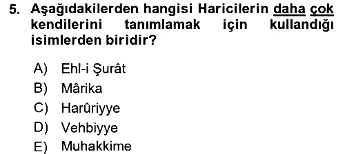 İslam Mezhepleri Tarihi 2015-2016 Tek Ders Sınavı - 5. soru