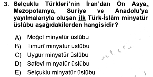 İslam Sanatları Tarihi 2016-2017 3 Ders Sınavı - 3. soru