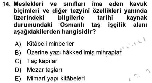 İslam Sanatları Tarihi 2016-2017 3 Ders Sınavı - 14. soru