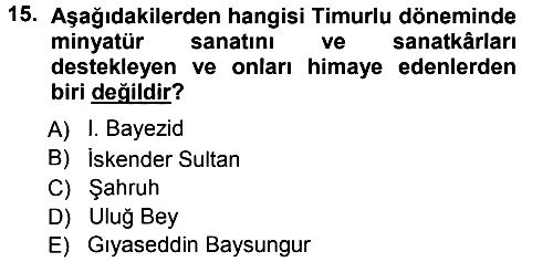 İslam Sanatları Tarihi 2012-2013 Ara Sınav - 15. soru