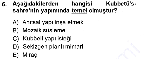 İslam Sanatları Tarihi 2014-2015 Ara Sınav - 6. soru
