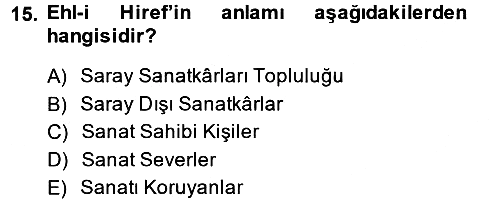 İslam Sanatları Tarihi 2014-2015 Ara Sınav - 15. soru