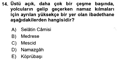 İslam Sanatları Tarihi 2016-2017 Ara Sınav - 14. soru