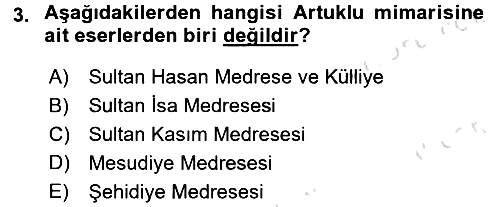 İslam Sanatları Tarihi 2017-2018 Ara Sınav - 3. soru