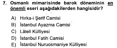 İslam Sanatları Tarihi 2017-2018 Ara Sınav - 7. soru