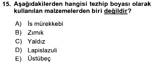 İslam Sanatları Tarihi 2017-2018 Ara Sınav - 15. soru