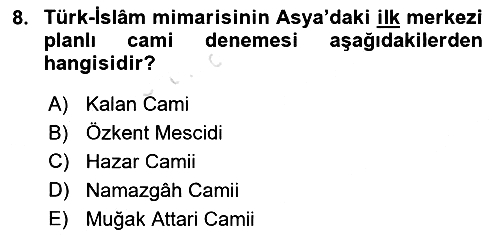 İslam Sanatları Tarihi 2019-2020 Ara Sınav - 8. soru