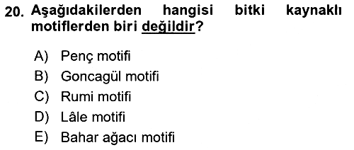 İslam Sanatları Tarihi 2019-2020 Ara Sınav - 20. soru