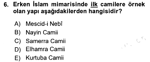 İslam Sanatları Tarihi 2024-2025 Ara Sınav - 6. soru