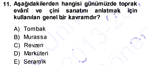 İslam Sanatları Tarihi 2013-2014 Dönem Sonu Sınavı - 11. soru