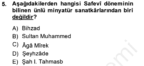İslam Sanatları Tarihi 2014-2015 Dönem Sonu Sınavı - 5. soru