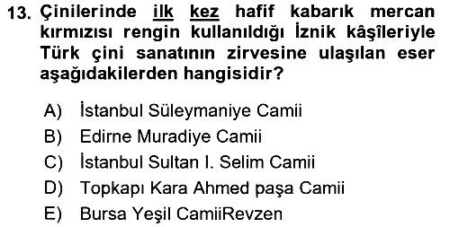 İslam Sanatları Tarihi 2017-2018 Dönem Sonu Sınavı - 13. soru