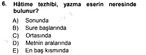 İslam Sanatları Tarihi 2013-2014 Tek Ders Sınavı - 6. soru