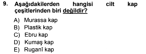 İslam Sanatları Tarihi 2013-2014 Tek Ders Sınavı - 9. soru