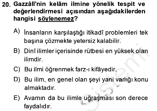 Kelam´a Giriş 2014-2015 Dönem Sonu Sınavı - 20. soru