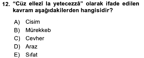 Kelam´a Giriş 2016-2017 Dönem Sonu Sınavı - 12. soru