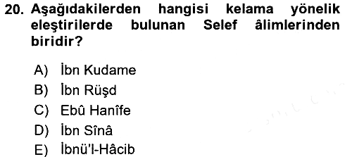 Kelam´a Giriş 2017-2018 Dönem Sonu Sınavı - 20. soru