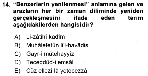 Kelam´a Giriş 2018-2019 Dönem Sonu Sınavı - 14. soru