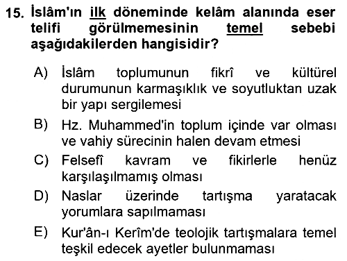 Kelam´a Giriş 2018-2019 Dönem Sonu Sınavı - 15. soru