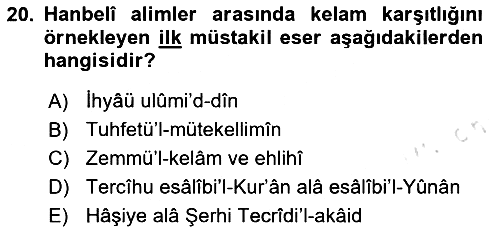 Kelam´a Giriş 2025-2026 Dönem Sonu Sınavı - 20. soru