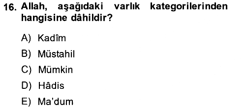 Kelam´a Giriş 2014-2015 Tek Ders Sınavı - 16. soru