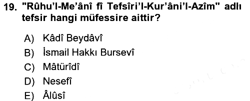 Tefsir Tarihi ve Usulü 2017-2018 Ara Sınav - 19. soru