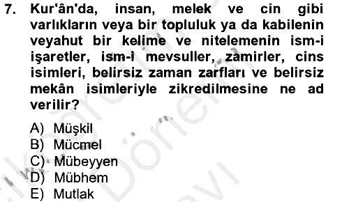 Tefsir Tarihi ve Usulü 2012-2013 Dönem Sonu Sınavı - 7. soru