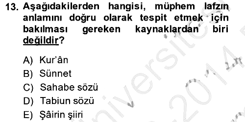 Tefsir Tarihi ve Usulü 2013-2014 Dönem Sonu Sınavı - 13. soru