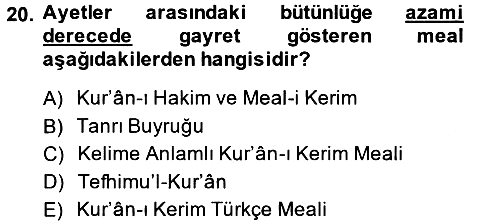 Tefsir Tarihi ve Usulü 2013-2014 Dönem Sonu Sınavı - 20. soru