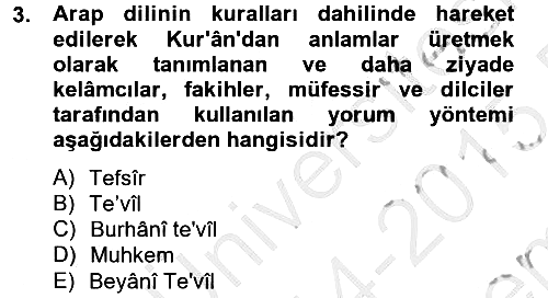 Tefsir Tarihi ve Usulü 2014-2015 Dönem Sonu Sınavı - 3. soru