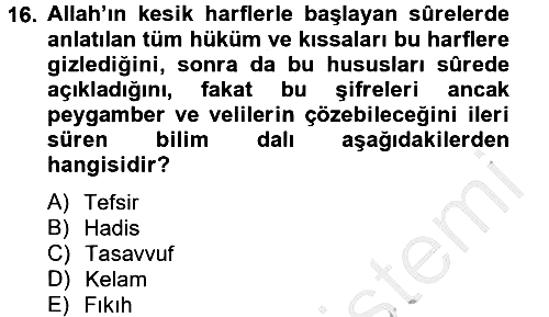Tefsir Tarihi ve Usulü 2014-2015 Dönem Sonu Sınavı - 16. soru