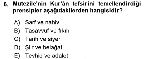 Tefsir Tarihi ve Usulü 2017-2018 Dönem Sonu Sınavı - 6. soru