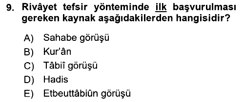 Tefsir Tarihi ve Usulü 2021-2022 Yaz Okulu Sınavı - 9. soru