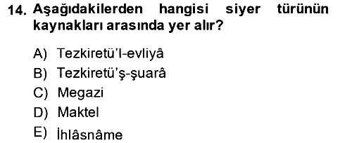 Türk İslam Edebiyatı 2014-2015 Dönem Sonu Sınavı - 14. soru
