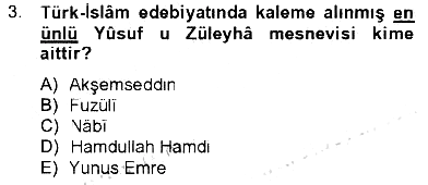 Türk İslam Edebiyatı 2012-2013 Tek Ders Sınavı - 3. soru