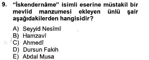 Türk İslam Edebiyatı 2014-2015 Tek Ders Sınavı - 9. soru