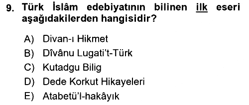 Türk İslam Edebiyatı 2024-2025 Yaz Okulu Sınavı - 9. soru