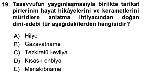 Türk İslam Edebiyatı 2024-2025 Yaz Okulu Sınavı - 19. soru