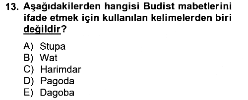 Yaşayan Dünya Dinleri 2012-2013 Ara Sınav - 13. soru