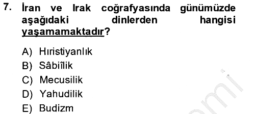 Yaşayan Dünya Dinleri 2013-2014 Dönem Sonu Sınavı - 7. soru