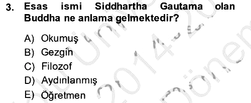 Yaşayan Dünya Dinleri 2014-2015 Dönem Sonu Sınavı - 3. soru
