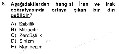 Yaşayan Dünya Dinleri 2012-2013 Tek Ders Sınavı - 8. soru