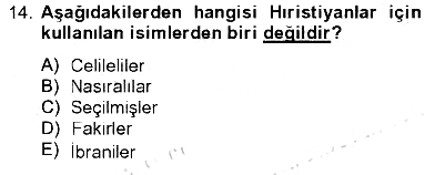 Yaşayan Dünya Dinleri 2012-2013 Tek Ders Sınavı - 14. soru