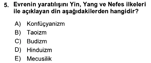 Yaşayan Dünya Dinleri 2025-2026 Yaz Okulu Sınavı - 5. soru