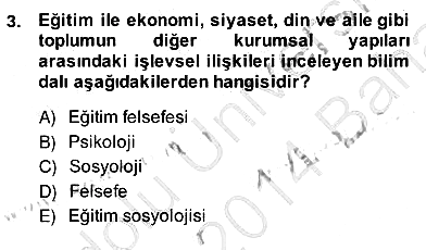 Eğitim Sosyolojisi 2013-2014 Ara Sınav - 3. soru