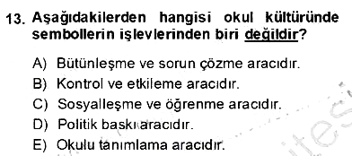 Eğitim Sosyolojisi 2013-2014 Dönem Sonu Sınavı - 13. soru