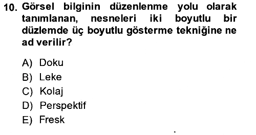 Güzel Sanatlar 2013-2014 Ara Sınav - 10. soru